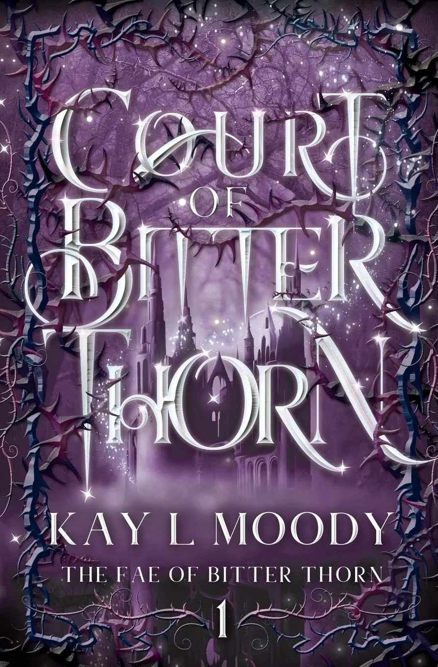Cover of Court of Bitter Thorn by Kay L. Moody