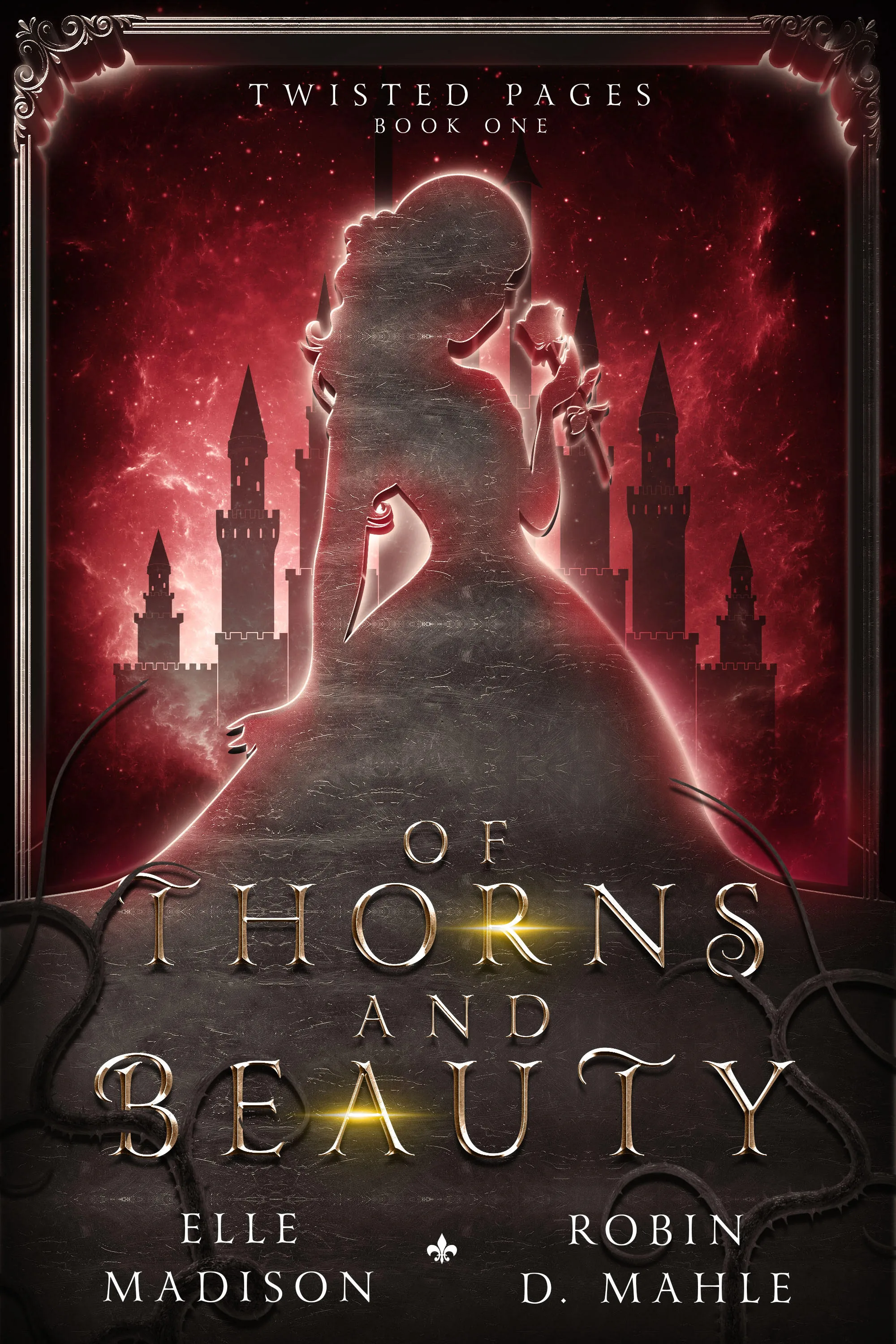 Cover of Of Thorns and Beauty by Elle Madison