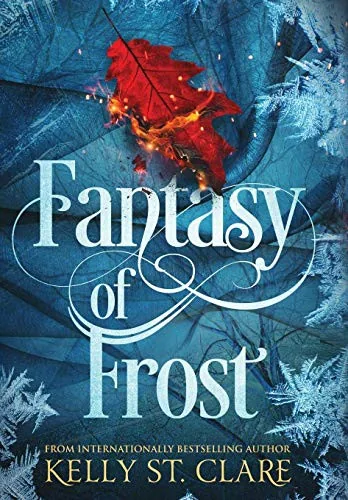 Cover of Fantasy of Frost by Kelly St. Clare