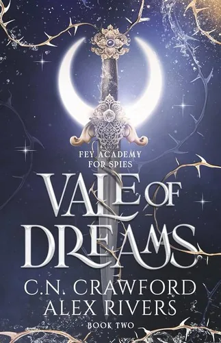 Cover of Vale of Dreams by C.N. Crawford & Alex Rivers