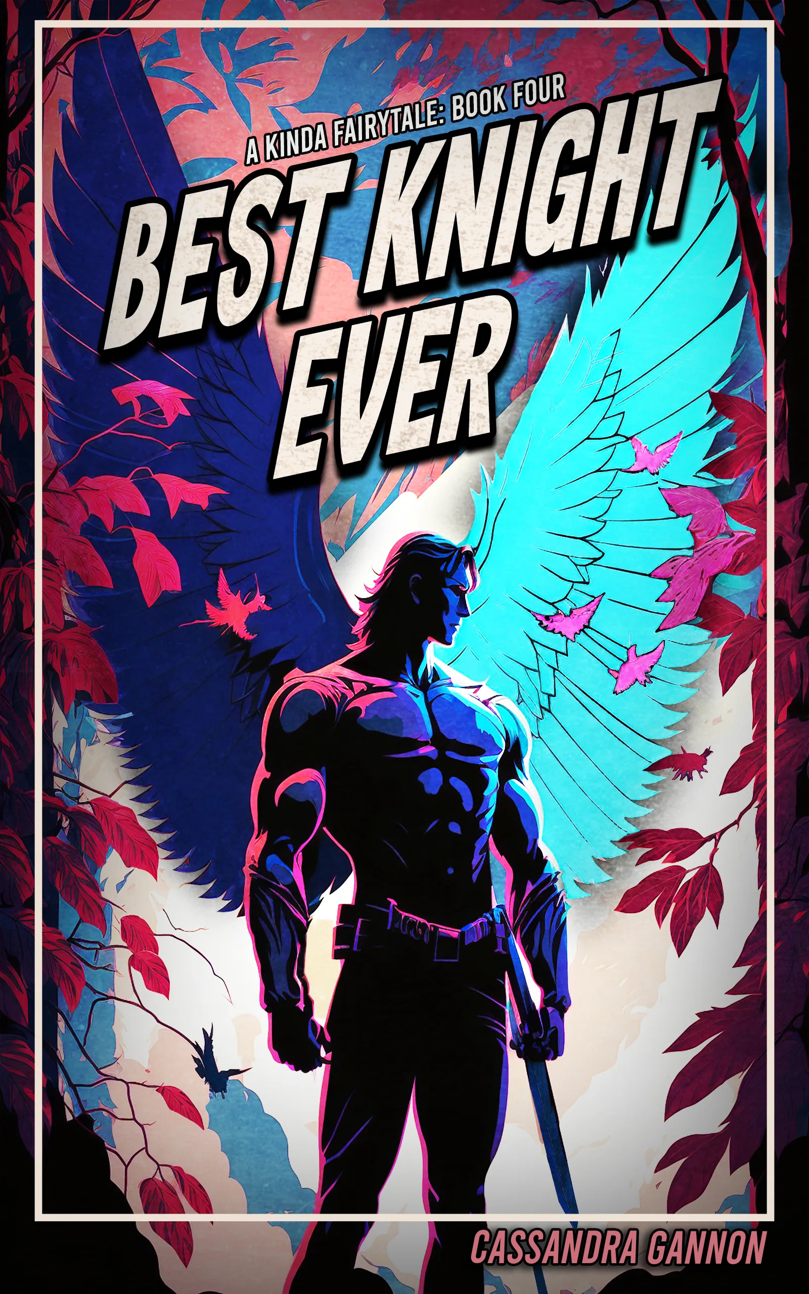 Cover of Best Knight Ever by Cassandra Gannon