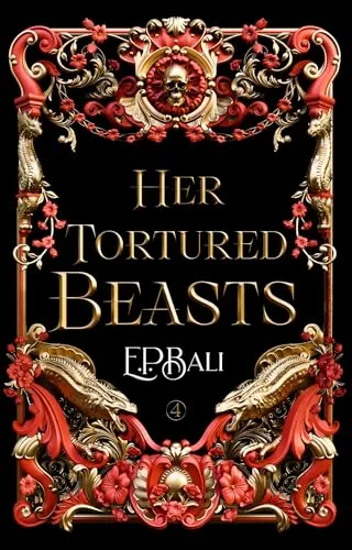 Cover of Her Tortured Beasts by E.P. Bali