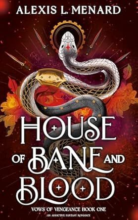 Cover of House of Bane and Blood by Alexis L. Menard