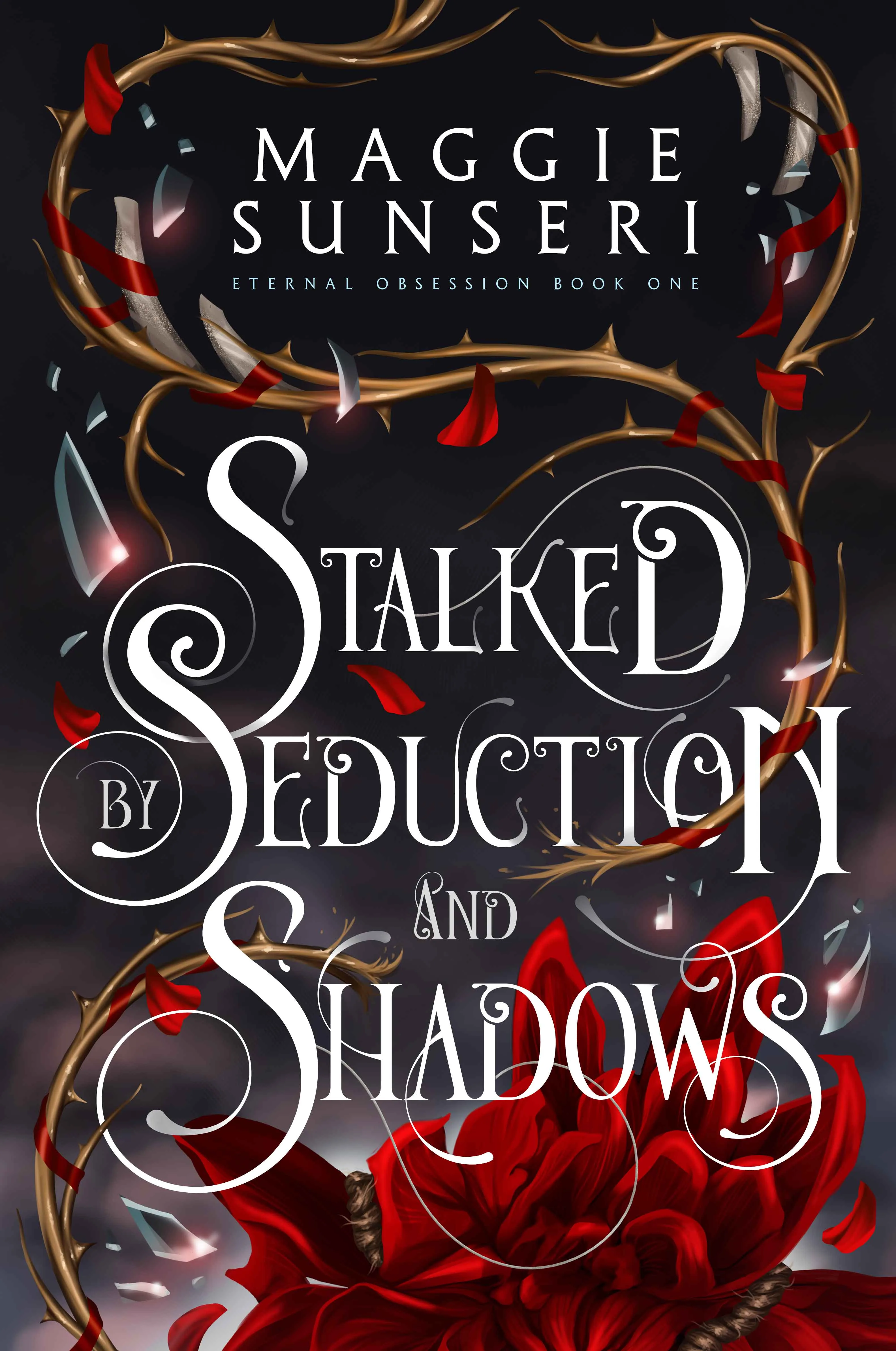 Portada de Stalked by Seduction and Shadows, de Maggie Sunseri