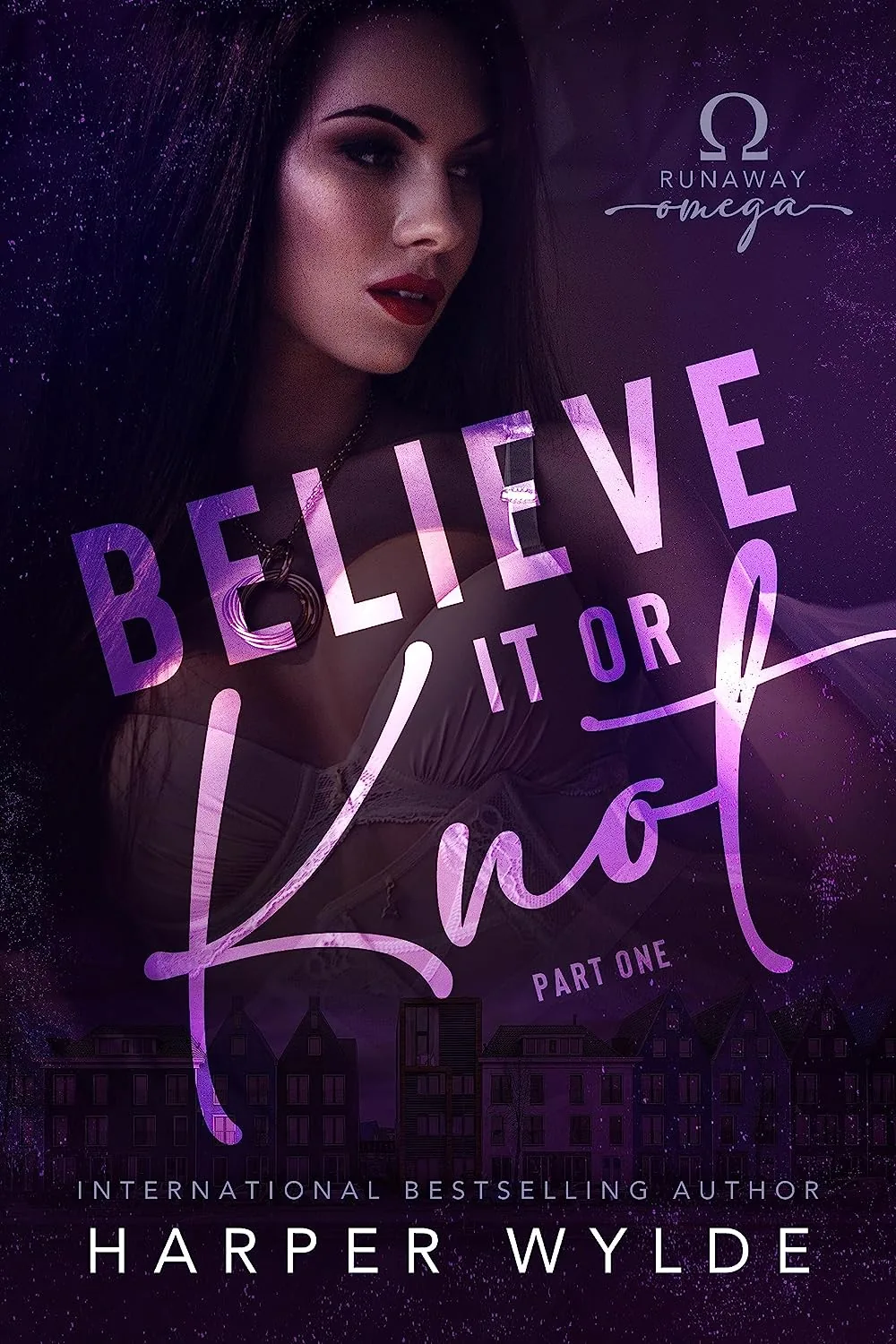 Cover of Believe It or Knot by Harper Wylde