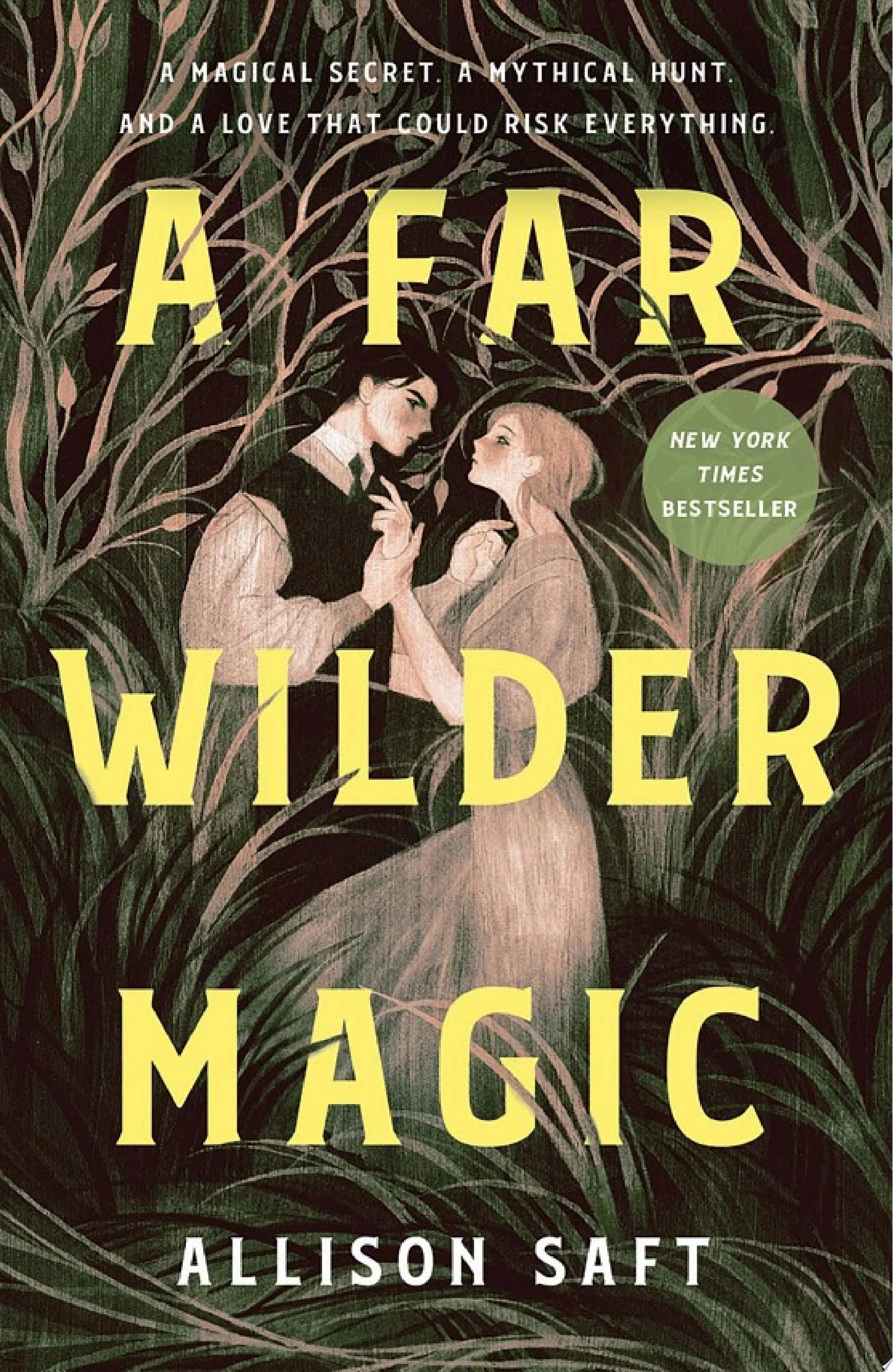 Portada de A Far Wilder Magic, de Allison Saft