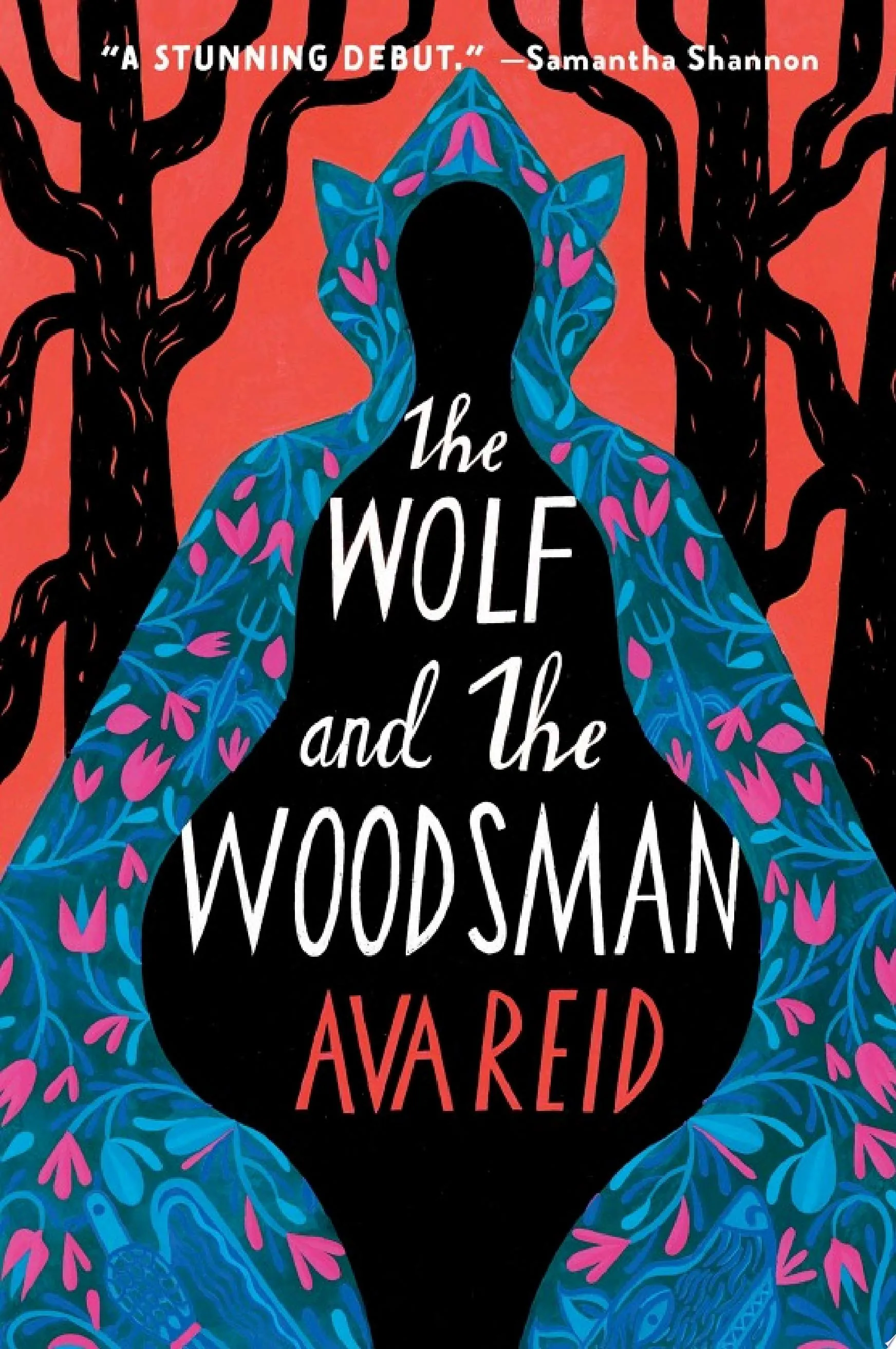Cover of The Wolf and the Woodsman by Ava Reid