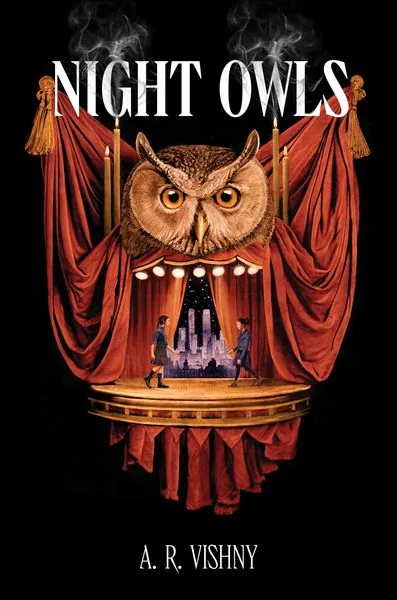 Cover of The Night Owls by A.R. Vishny