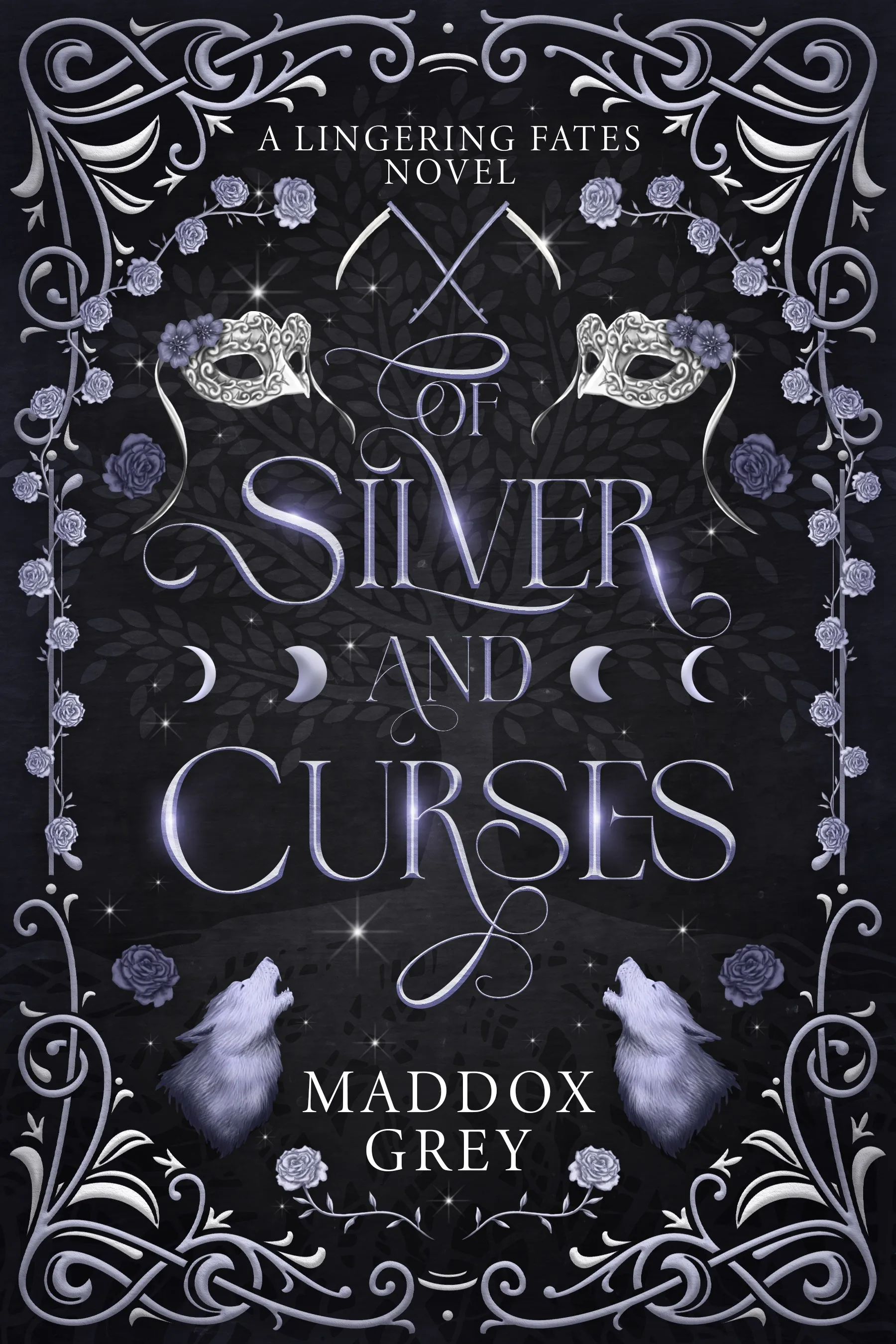 Cover of Of Silver and Curses by Maddox Grey