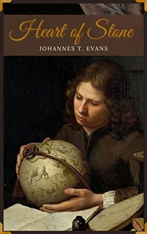 Portada de Heart of Stone, de Johannes T. Evans