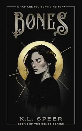 Cover of Bones by K.L. Speer