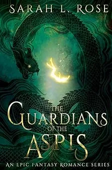 Cover of The Guardians of the Aspis by Sarah L. Rose