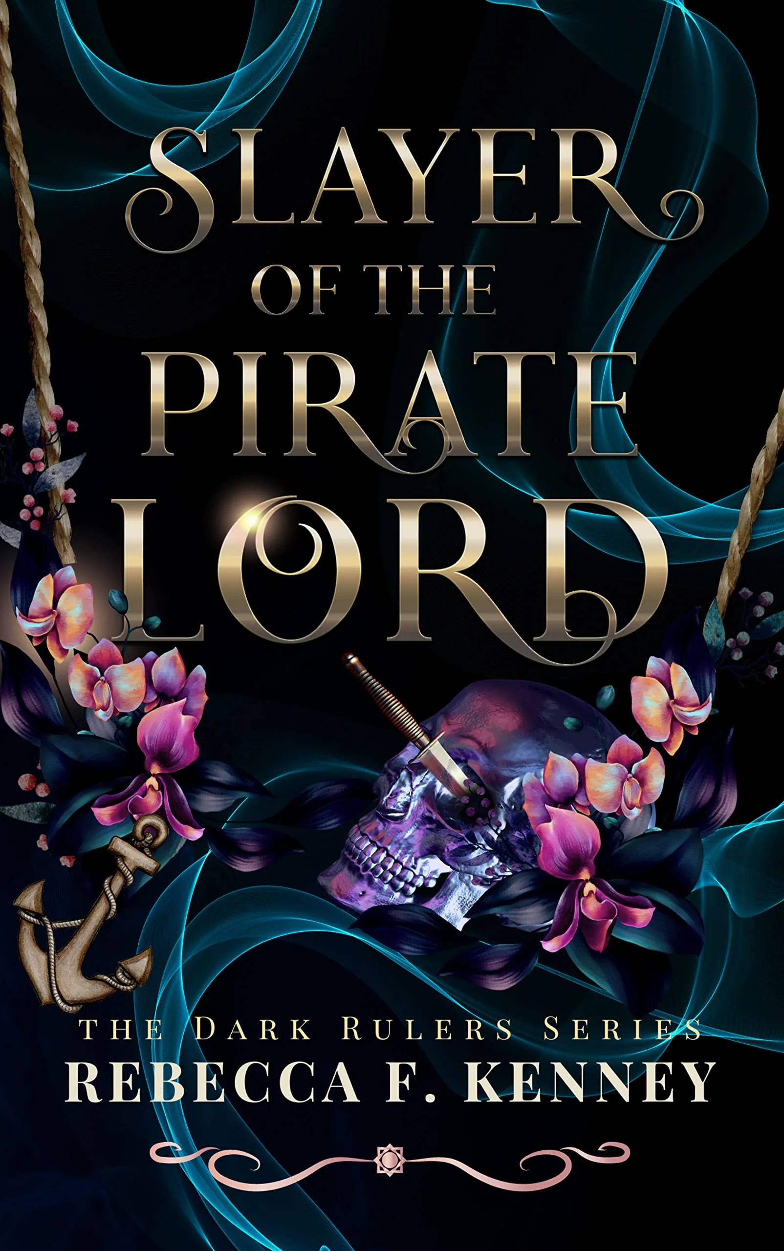 Cover of Slayer of the Pirate Lord by Rebecca F. Kenney
