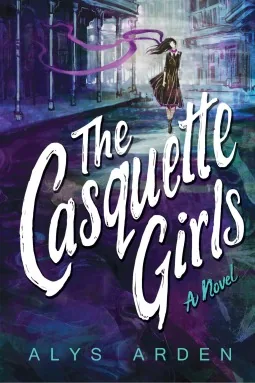 Portada de The Casquette Girls, de Alys Arden
