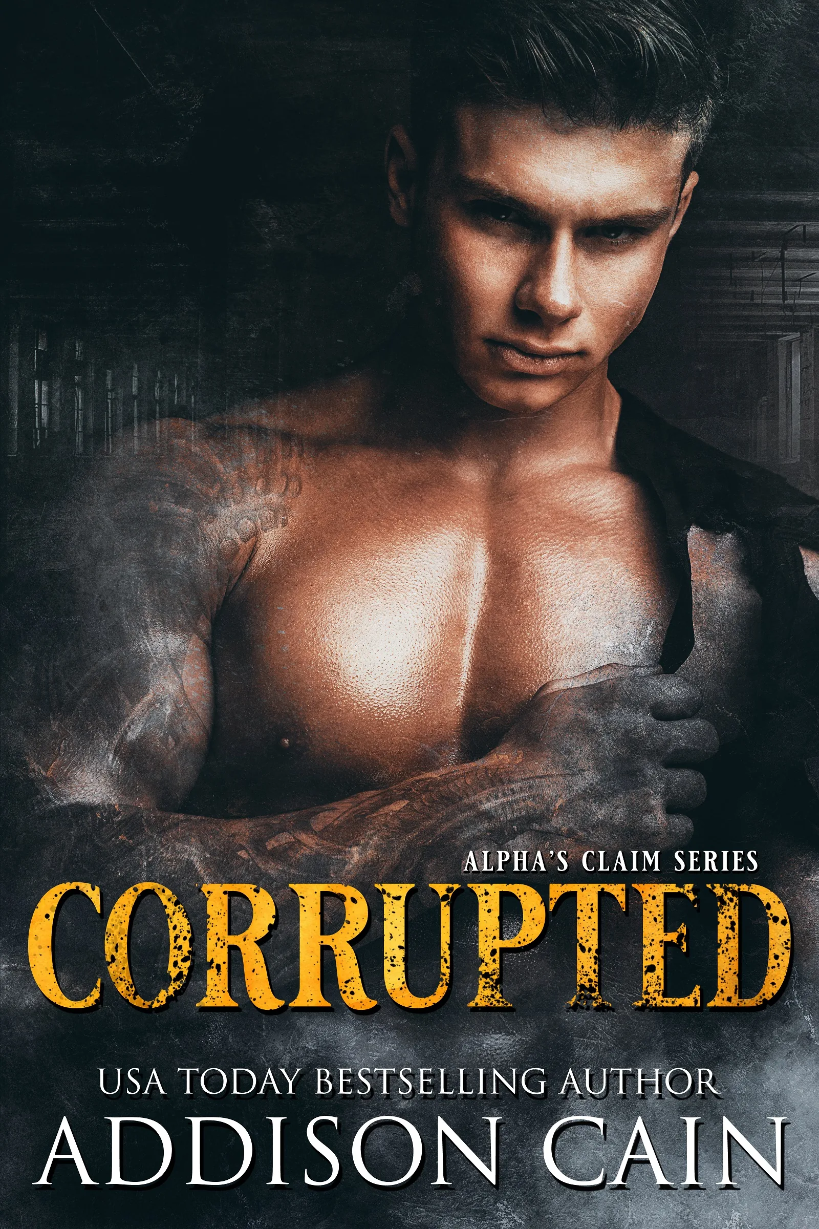 Cover of Corrupted by Addison Cain