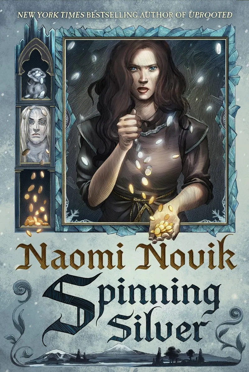Cover of Spinning Silver by Naomi Novik