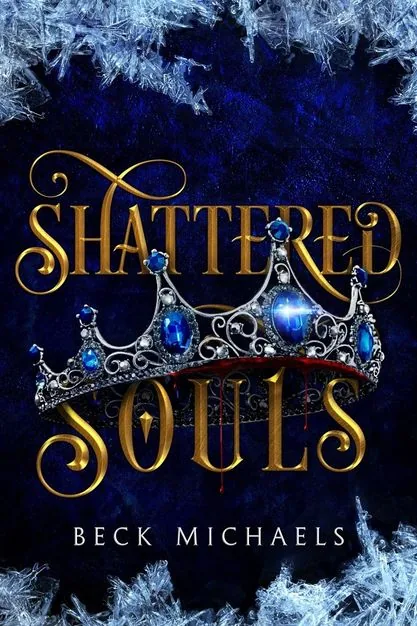 Cover of Shattered Souls by Beck Michaels
