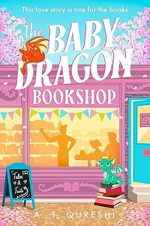 Cover of The Baby Dragon Bookshop by A.T. Qureshi