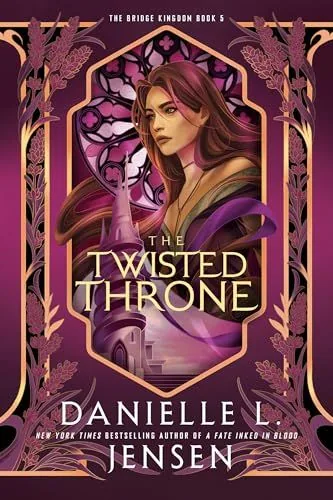 Cover of The Twisted Throne by Danielle L. Jensen