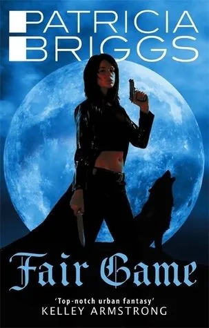 Portada de Fair Game, de Patricia Briggs