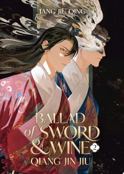 Cover of Ballad of Sword and Wine: Qiang Jin Jiu Vol. 2 by Tang Jiu Qing
