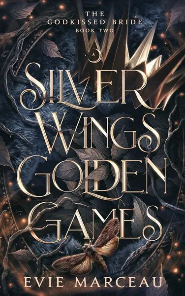 Cover of Silver Wings Golden Games by Evie Marceau