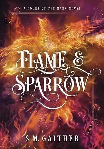 Cover of Flame and Sparrow by S.M. Gaither