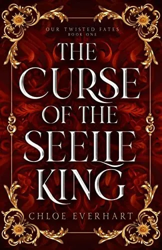 Portada de The Curse of the Seelie King, de Chloe Everhart