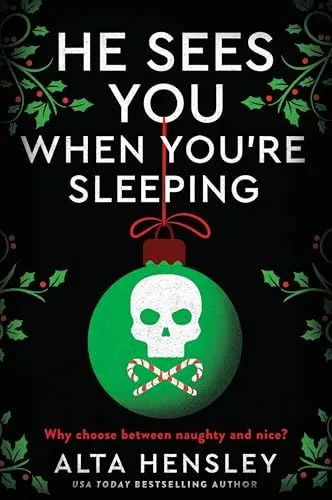 Cover of He Sees You When You're Sleeping by Alta Hensley