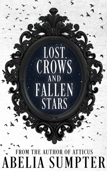 Portada de Lost Crows and Fallen Stars, de Abelia Sumpter