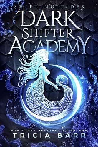Cover of Shifting Tides by Tricia Barr