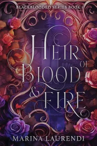 Cover of Heir of Blood & Fire by Marina Laurendi