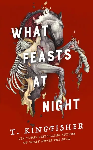Portada de What Feasts at Night, de T. Kingfisher