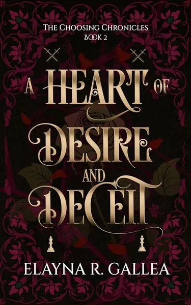 Cover of A Heart of Desire and Deceit by Elayna R. Gallea