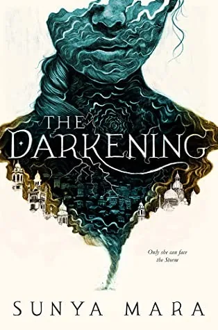 Cover of The Darkening by Sunya Mara