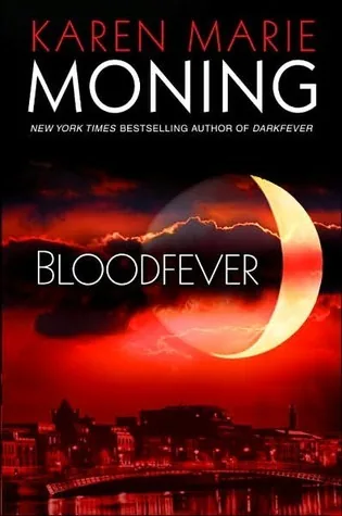 Cover of Bloodfever by Karen Marie Moning