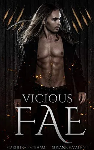 Cover of Vicious Fae by Caroline Peckham and Susanne Valenti