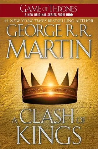 Cover of A Clash of Kings by George R.R. Martin