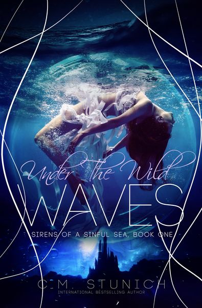 Portada de Under the Wild Waves, de C.M. Stunich