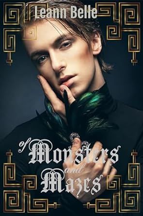 Cover of Of Monsters and Mazes by Leann Belle