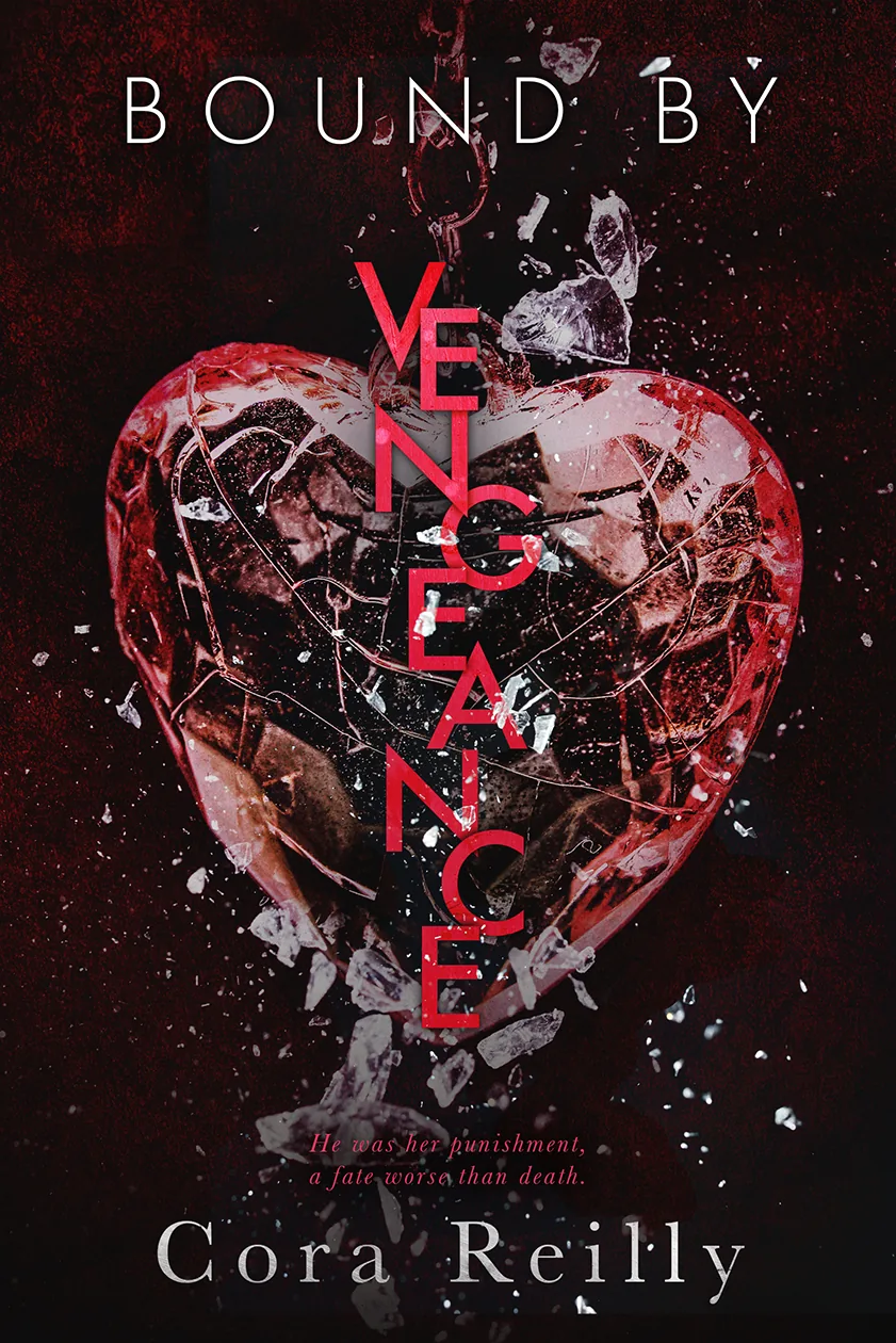 Cover of Bound by Vengeance by Cora Reilly