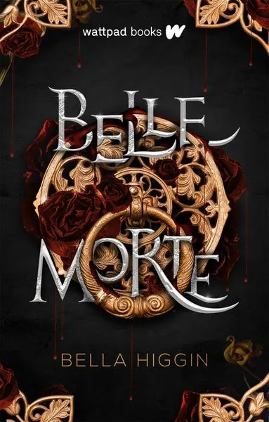 Cover of Belle Morte by Bella Higgin