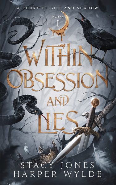 Cover of Within Obsession and Lies by Stacy Jones & Harper Wylde