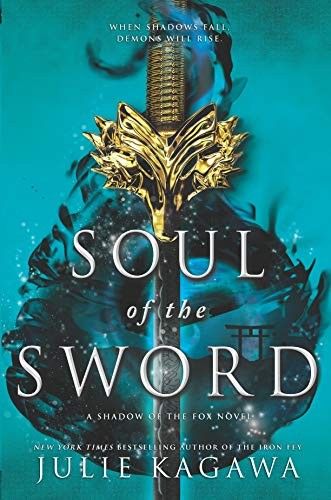 Cover of Soul of the Sword by Julie Kagawa