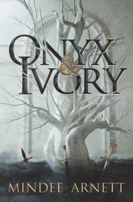 Cover of Onyx & Ivory by Mindee Arnett