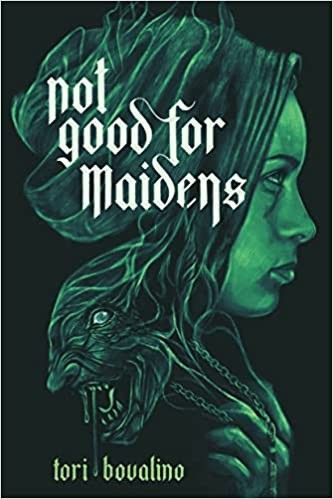 Portada de Not Good for Maidens, de Tori Bovalino