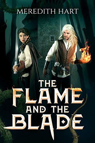 Cover of The Flame and The Blade by Meredith Hart