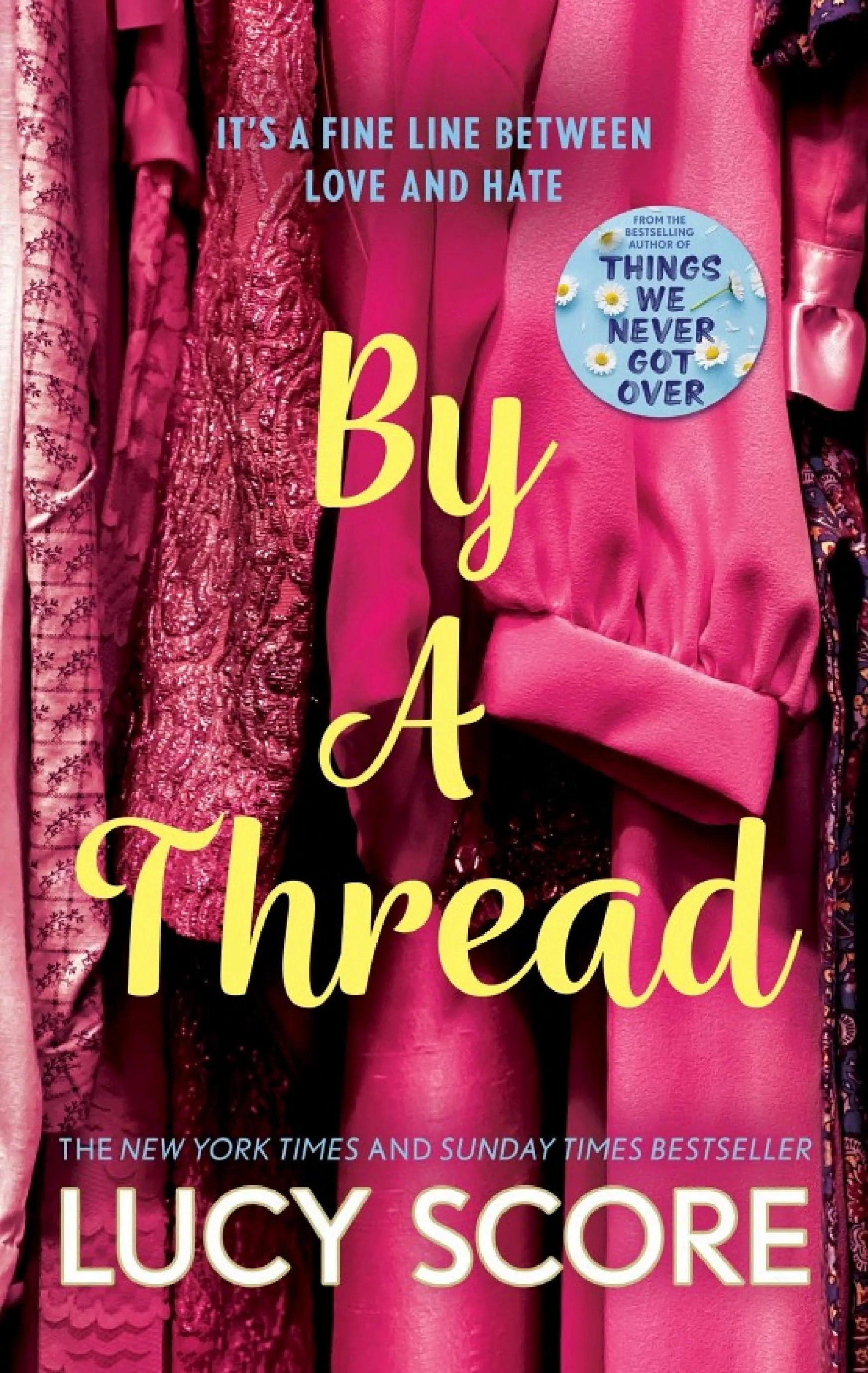 Cover of By a Thread by Lucy Score