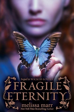 Cover of Fragile Eternity by Melissa Marr