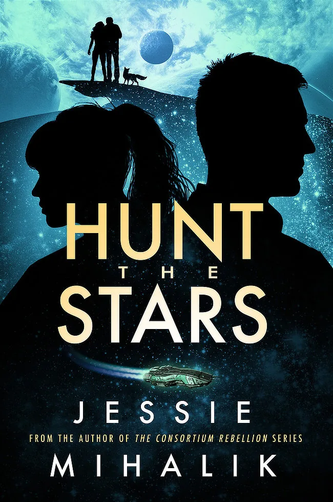 Cover of Hunt the Stars by Jessie Mihalik